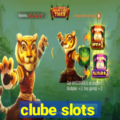 clube slots